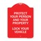 Signmission Protect Your Person and Property Lock Your Vehicle, Red & White Aluminum Sign, 18" H, RW-1824-23233 A-DES-RW-1824-23233 - alternate 1